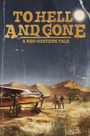 To Hell and Gone (2019)