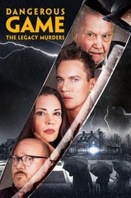 Dangerous Game: The Legacy Murders (2022)